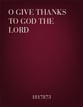 O Give Thanks to God the Lord SATB choral sheet music cover
